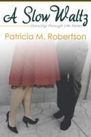 A Slow Waltz 0990331350 Book Cover