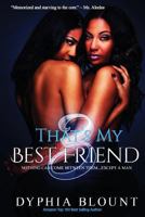 That's My Best Friend: Sexually Frustrated: 1978103751 Book Cover
