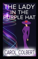 The Lady in the Purple Hat B091CRDD7J Book Cover