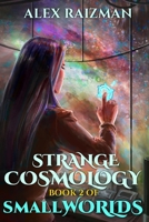 Strange Cosmology 1692129066 Book Cover