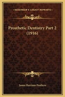 Prosthetic Dentistry Part 2 1120966140 Book Cover
