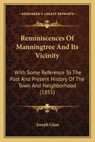 Reminiscences Of Manningtree And Its Vicinity... 1166154319 Book Cover