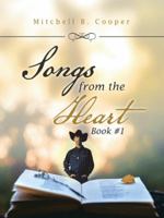 Songs from the Heart: Book #1 1982209291 Book Cover