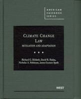 Climate Change Law: Mitigation and Adaptation 0314199381 Book Cover