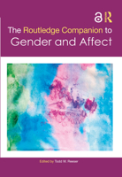 The Routledge Companion to Gender and Affect 1032350849 Book Cover