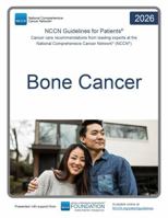 NCCN Guidelines for Patients® Bone Cancer 1954190042 Book Cover