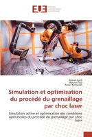 Simulation et optimisation du procédé du grenaillage par choc laser 6202549599 Book Cover