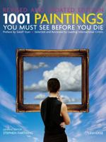 1001 Paintings You Must See Before You Die 1844037045 Book Cover