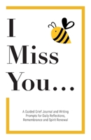 I Miss You 0578969211 Book Cover