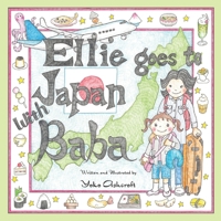 Ellie Goes to Japan with Baba 099930772X Book Cover