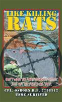 Like Killing Rats 1514403595 Book Cover