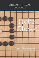 Hobo Chess: A Study of Gomoku and Renju on a 5x5 Board B08GVGCPBG Book Cover