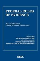 Federal Rules of Evidence, 2013-2014 with Evidence Map 0314288902 Book Cover
