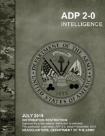 Intelligence (ADP 2-0) 0359970540 Book Cover