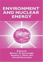 Environment and Nuclear Energy 0306459213 Book Cover