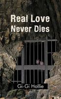 Real Love Never Dies: Bridgette and Robin 1440172811 Book Cover