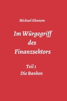Im W�rgegriff des Finanzsektors 3748276400 Book Cover