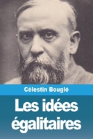 Les idées égalitaires (French Edition) 3988814768 Book Cover