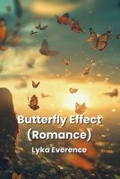 Butterfly Effect (Romance) B0DPLCG6LH Book Cover