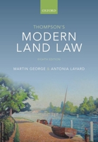 Thompson's Modern Land Law 8th Edition 0198869061 Book Cover