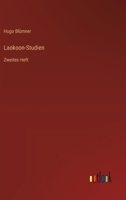 Laokoon-Studien: Zweites Heft 3368550411 Book Cover