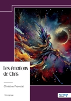 Les émotions de Chris (French Edition) B0DZXBT91Y Book Cover