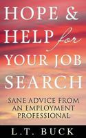 Hope & Help for Your Job Search 1496123123 Book Cover