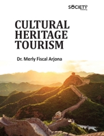 Cultural Heritage Tourism 1779564449 Book Cover