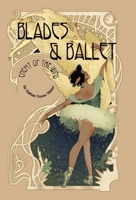 Blades & Ballet: Enemy of the Wind 0990320162 Book Cover