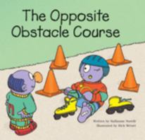 The Opposite Obstacle Course 0766512150 Book Cover