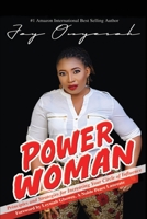 Power Woman: Principles and Strategies for Increasing Your Circle Of Influence 0993695159 Book Cover
