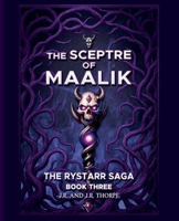 The Sceptre Of Maalik (The Rystarr Saga) B0FMRDZ99H Book Cover