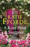 A Rose Petal Summer 1780897553 Book Cover