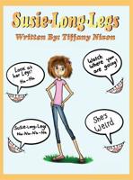 Susie Long Legs 1947928996 Book Cover