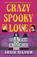 Crazy Spooky Love 0593983009 Book Cover