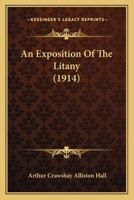 An Exposition of the Litany 1022178822 Book Cover