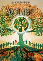 Soline: Tome 3: Sur les traces du passé (French Edition) 2487493577 Book Cover