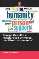 George Orwell e a "Declaração Universal dos Direitos Humanos" (Portuguese Edition) 6207893735 Book Cover