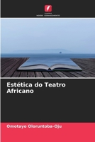 Estética do Teatro Africano (Portuguese Edition) 6630236246 Book Cover