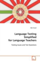 Language Testing Simplified for Language Teachers 3639092074 Book Cover