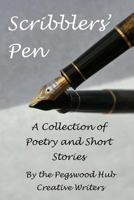 Scribblers' pen: A Collection of Poems and Short Stories 1978165560 Book Cover