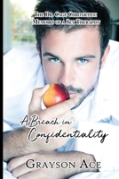 A Breach in Confidentiality 1644503158 Book Cover