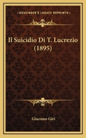 Il Suicidio Di T. Lucrezio (1895) 1148667156 Book Cover