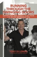 Running Through the Swinging Doors 0578899280 Book Cover