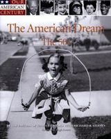 The American Dream: The 50's (Our American Century) 0783555008 Book Cover