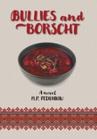 Bullies and Borscht 1038369487 Book Cover
