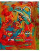 I am and so it's weird. 1729421660 Book Cover