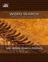 Word Search: Dinosaurs and Prehistoric Life 1923705164 Book Cover