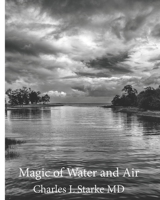 Magic of Water and Air B0C9SDJQ7K Book Cover