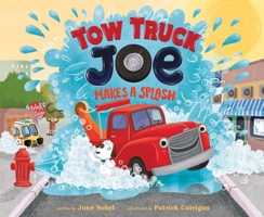 Tow Truck Joe Makes a Splash 0358063663 Book Cover